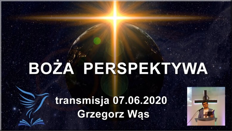 transmisja nabożenstwa 07 06 2020 Grzegorz Wąs